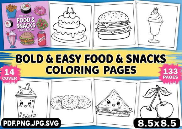Bold Easy Food and Snacks Coloring Book